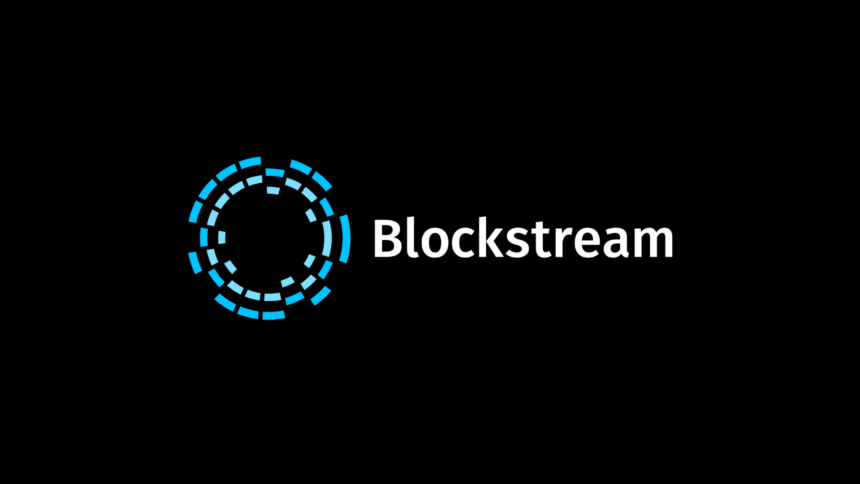 Blockstream Secures 0M to Boost Layer 2 and Mining Operations