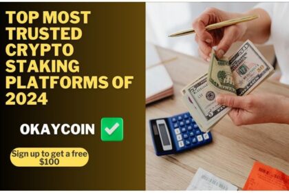 Top Most Trusted Crypto Staking Platforms of 2024