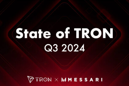 Messari Reports TRON’s Protocol Revenue Reached an All-Time High in Q3 2024