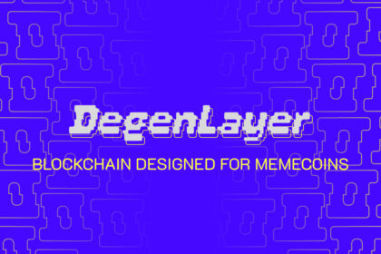 DegenLayer Introduces The First Memecoin Focused Blockchain