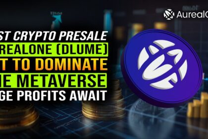 Best Crypto Presale: AurealOne (DLUME) Set to Dominate the Metaverse—Huge 2025 Profits Await Early Investors